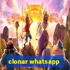 clonar whatsapp